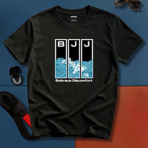 Embrace Discomfort BJJ Tee | Wave Graphic Jiu Jitsu Shirt (100% Cotton)