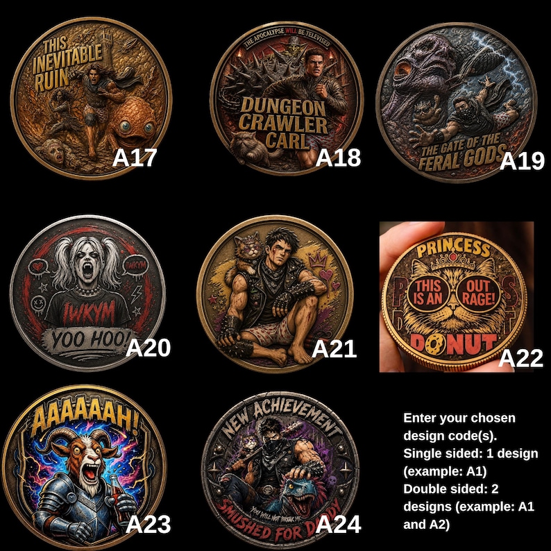 May include: A collection of eight circular metal coins featuring various fantasy and pop culture illustrations with text labels A17 through A24. Each coin displays detailed relief artwork, including characters, creatures, and bold typography on a dark background.