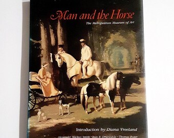 Man and the Horse, vintage 1984 hardcover, Metropolitan Museum of Art