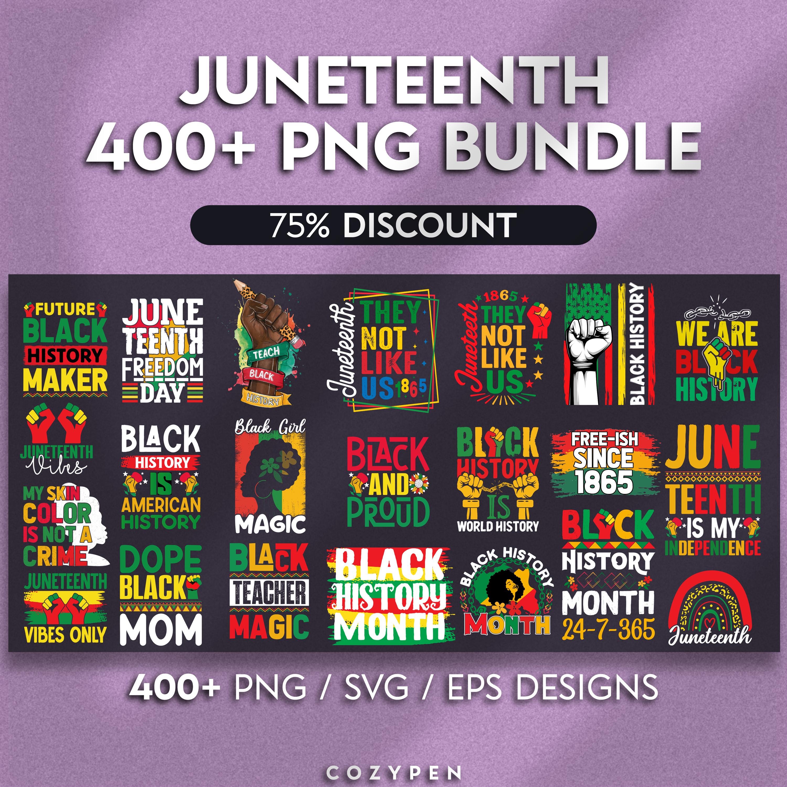 Juneteenth SVG PNG Bundle, Juneteenth png bundle, Black king nutrition svg, Celebrate Juneteenth, Juneteenth Sublimation Png, Black History