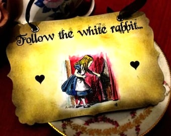 Follow The White Rabbit -Vintage Alice in Wonderland Sign- Decoration