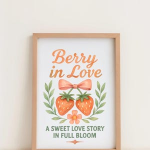 Berry in Love Bridal Shower Poster: Strawberry Wall Art