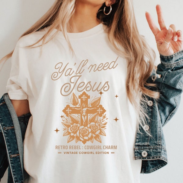 Western Style T-Shirt southwest cross Design T Shirt Country Rodeo Outfit Birthday Gift For Her Cowgirl Ya'll need jesus rustic top