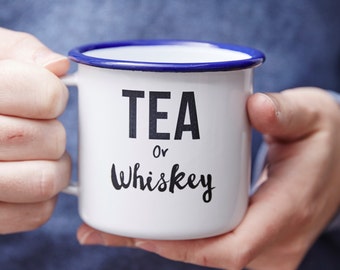 Enamel 'Tea Or Whiskey' Personalised Mug