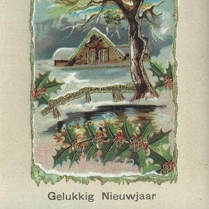 Carte postale hollandaise ancienne du Nouvel An inutilisée - Gelukkig Nieuwjaar - maison de campagne enneigée, arbre dénudé et accent de houx