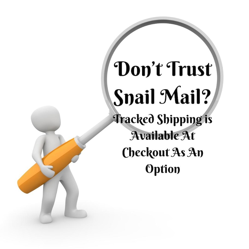 Puede incluir: Una figura blanca sosteniendo una herramienta amarilla y naranja, apuntando a una lupa. La lupa contiene el texto "Don't Trust Snail Mail? Tracked Shipping is Available At Checkout As An Option."
