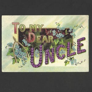 Carte postale ancienne inutilisée en relief à mon cher oncle - Violettes et myosotis avec bras porte-bonheur