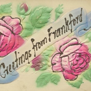 Salutations de FRANKFORD antique carte postale scintillante scintillante rose bas relief roses 1909
