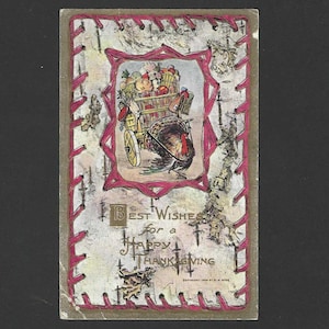 Turkey Pulls Cart Full of Harvest Bounty Antique Thanksgiving Postcard 1913 The Rose Company TRC Publishing
