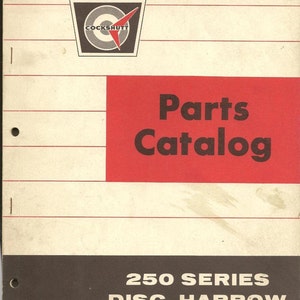 May include: A vintage red and white parts catalog for a Cockshutt 250 series disc harrow. The cover features the Cockshutt logo with a red arrow and the text "Parts Catalog" in black.