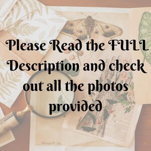 May include: A collection of vintage botanical illustrations and ephemera, including a butterfly, a hand with floral elements, and fern leaves. The text "Please Read the FULL Description and check out all the photos provided" is overlaid on the image.