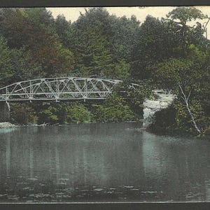 TURNER Maine - Pont en acier au-dessus de la rivière Carte postale ancienne des années 1910 - Hugh C Leighton Publisher