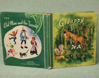 Gidappy & The Old Man and the Turnip – 1948 Dual‑Story Vintage Children’s Book