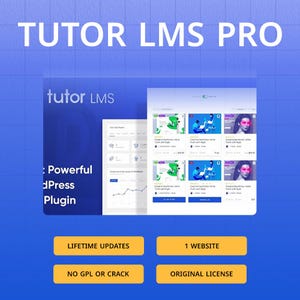Op de afbeelding: Blauwe afbeelding die Tutor LMS Pro promoot. De afbeelding bevat de tekst "TUTOR LMS PRO" en "tutor LMS". Extra tekst is onder meer "Powerful dPress Plugin", "LIFETIME UPDATES", "1 WEBSITE", "NO GPL OR CRACK" en "ORIGINAL LICENSE".
