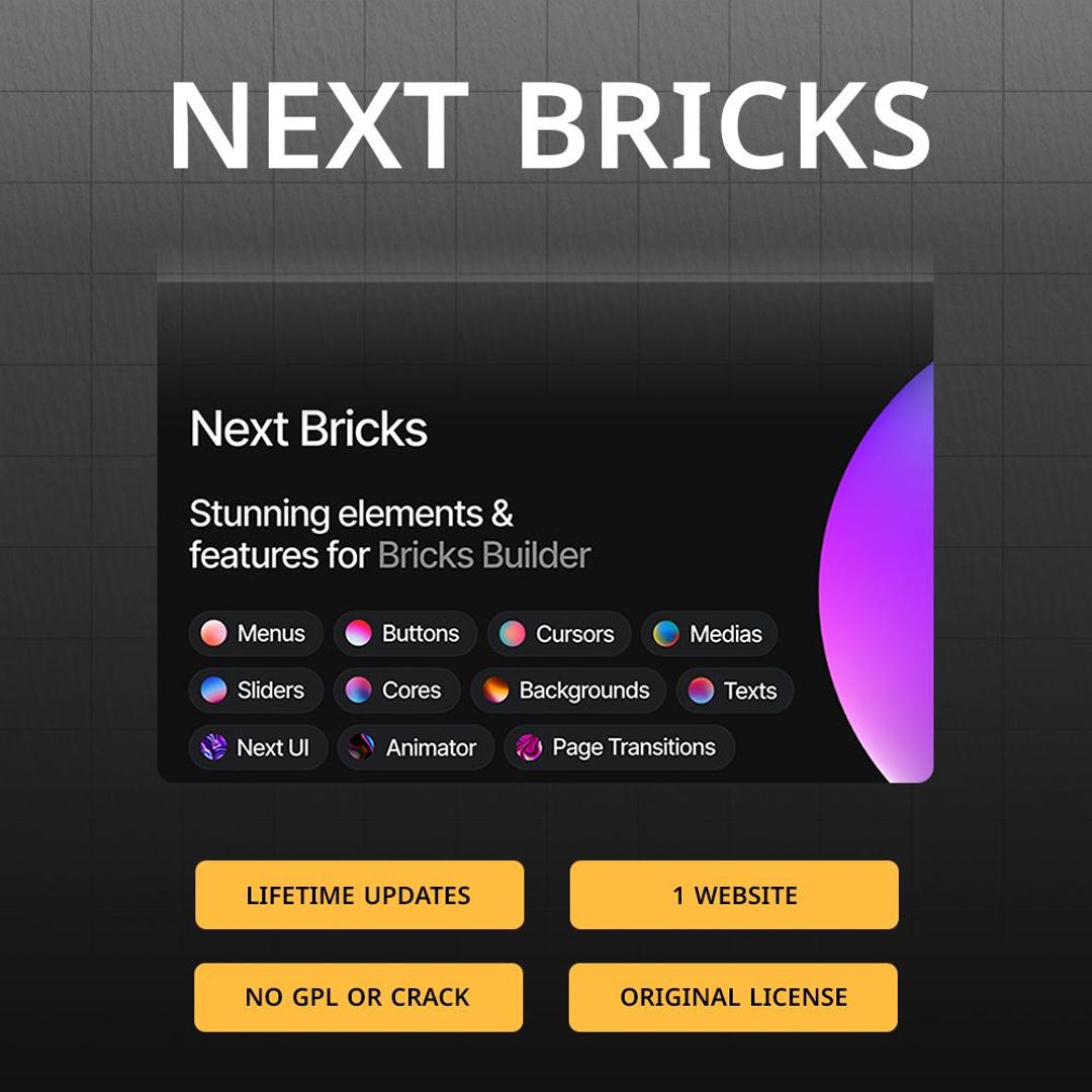 Next Bricks – Lifetime Official License Activation for Wordpress ...