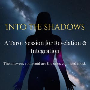 Lettura dei Tarocchi &quot;Into the Shadows&quot; con guida canalizzata e carte del pendolo