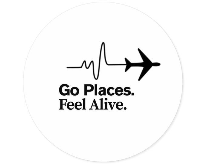 Travel-Inspired Round Stickers, Adventure Decor, Laptop Stickers, Gifts for Travelers, Go Places Feel Alive