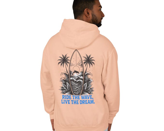 Surfer's Dream Hooded Sweatshirt Unisex Pullover with Ride the Wave Design Beach Vibes Gift for Surf Lovers Summer Wear
