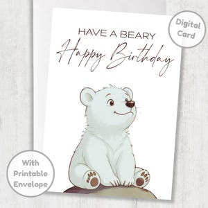 Birthday Card With Cute Bear, Funny Pun, Instant Download 5&quot;x7&quot;, For Friends, Family, Loved One, Bday Party Celebration, Kids, Babies