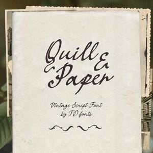 Puede incluir: Una portada de estilo vintage con las palabras "Quill & Paper" en elegante escritura. Debajo, se lee "Vintage Script Font by TD fonts". La portada tiene una apariencia ligeramente envejecida y texturizada, sugiriendo un diseño clásico. Líneas onduladas decorativas en la parte inferior.