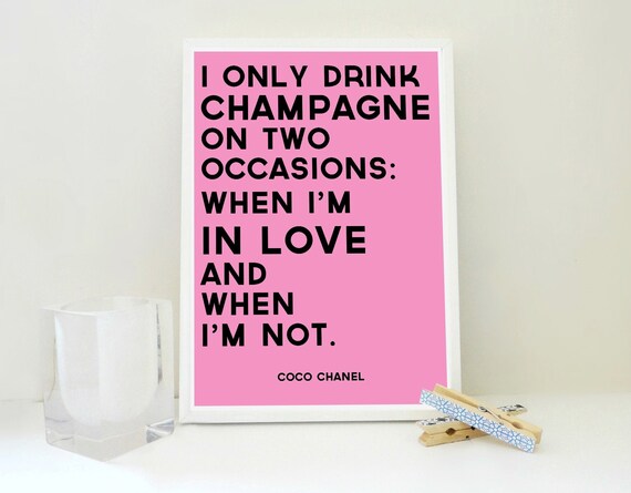 Nur Trinken Champagner Chanel Druck Coco Chanel Zitat Druck Etsy