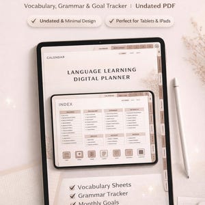 May include: A digital planner for language learning, featuring vocabulary, grammar, and goal tracking. The screen displays "Language Learning Digital Planner" and "Index". Includes vocabulary sheets, a grammar tracker, monthly goals, and a habit tracker. The text also mentions "Undated & Minimal Design" and "Perfect for Tablets & iPads".