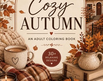 Cozy Autumn Adult Coloring Book | Fall Coffee, Treats, Cafés (PDF)
