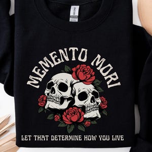 Gothic Rose Skull Shirt: Memento Mori Tattoo Style Sweatshirt