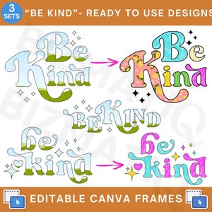 Be Kind design Editable Alpha letters Canva frame template Drag & drop canva frames Custom letters with glyphs Positive quote Easy fill out