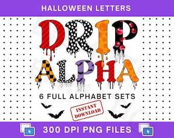 Puede incluir: Un diseño digital con las palabras "DRIP ALPHA" en una fuente goteante, cada letra con un patrón diferente de Halloween. El diseño incluye murciélagos, el texto "6 FULL ALPHABET SETS" y "INSTANT DOWNLOAD".