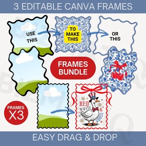 May include: An image showcasing a bundle of three editable Canva frames. The frames are in a variety of styles, including a wavy edge and a floral design. The text includes "USE THIS", "TO MAKE THIS", "OR THIS", "FRAMES BUNDLE", and "EASY DRAG & DROP".