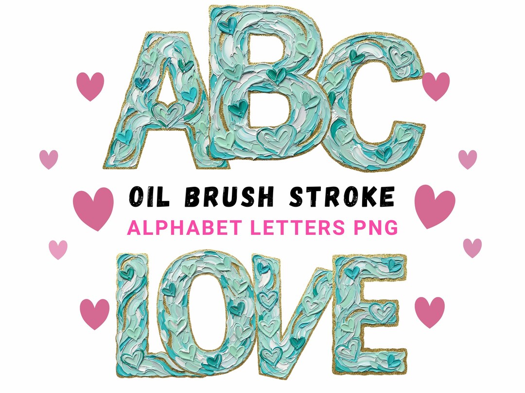 Alpha Letters PNG Oil Brushstroke Texture Valentines Font PNG Bundle ...