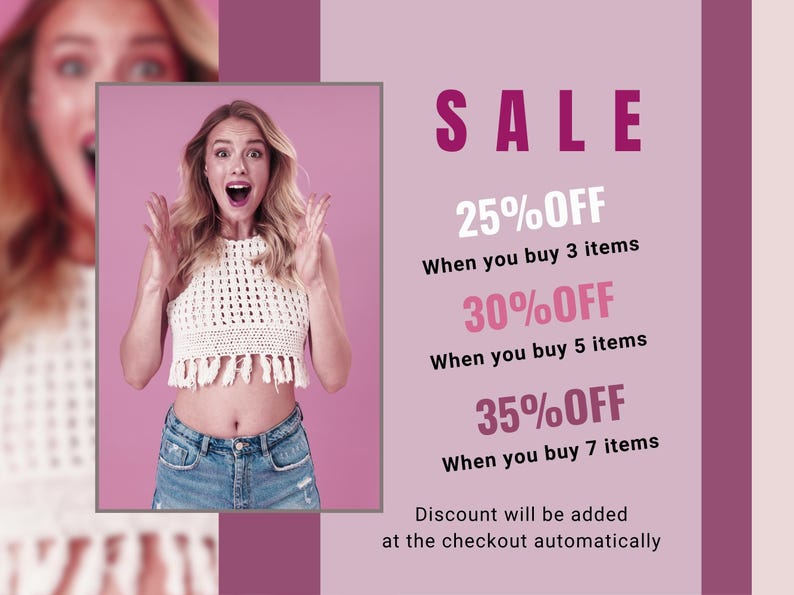 May include: A promotional image with a woman and text. The text reads "SALE" with discounts of 25%, 30%, and 35% off when purchasing multiple items. The woman is wearing a white crochet top and denim shorts.