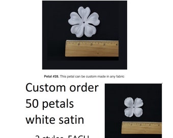 Custom Order- 2 sets of 50pcs White Satin- Petals