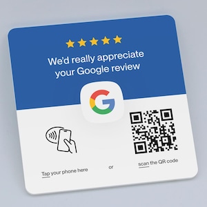 Op de afbeelding: Een vierkante kaart, wit aan de onderkant en blauw aan de bovenkant, met het Google-logo en de tekst "We'd really appreciate your Google review." Bevat een QR-code en een tiksymbool.