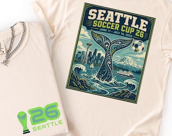 Seattle Soccer Cup 26 Host City T-Shirt, Retro Seattle Game Day Fan Tee, Washington Sports Gift