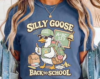 Silly Goose Back to School Shirt, Retro Teacher Life T-Shirt, Funny Student Gift Graphic Tee