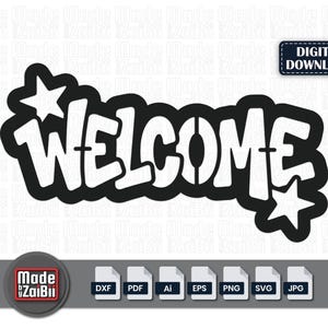 Könnte beinhalten: Ein schwarz-weißes Grafikdesign mit dem Wort "WELCOME" in einer Bubble-Letter-Schriftart, verziert mit zwei Sternen. Der Text ist weiß mit schwarzer Umrandung. Das Bild enthält auch ein "DIGITALER DOWNLOAD"-Label und Dateityp-Symbole.