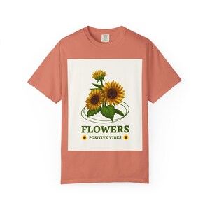 Sunflower Positive Vibes T-Shirt for Nature Lovers, Summer Gift, Festival Wear, Eco-Friendly Tee, Floral Apparel