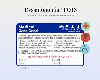 Könnte beinhalten: Blaue medizinische Pflegekarte mit dem Text "Medical Care Card" und einer Liste von Symptomen, die mit Dysautonomie / POTS verbunden sind. Die Karte enthält Platz für Notfallkontaktinformationen und medizinische Hilfesymbole.