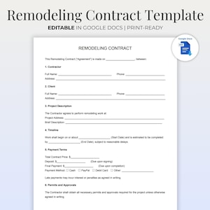Peut inclure: Un modèle de contrat de rénovation blanc avec le texte "Remodeling Contract Template" en haut. Le contrat comprend des sections pour l'entrepreneur, le client, la description du projet, le calendrier, les conditions de paiement et les permis. Le document est intitulé "Editable in Google Docs | Print-Ready".