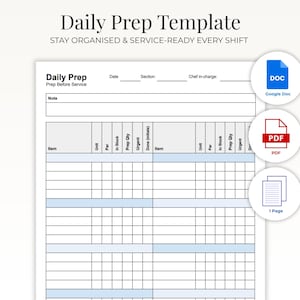 Könnte beinhalten: Eine weiße Daily Prep Vorlage mit dem Text "Daily Prep Template" und "STAY ORGANISED & SERVICE-READY EVERY SHIFT". Enthält Abschnitte für Datum, Abschnitt und Chefkoch. Enthält DOC-, PDF- und 1-Seite-Symbole.