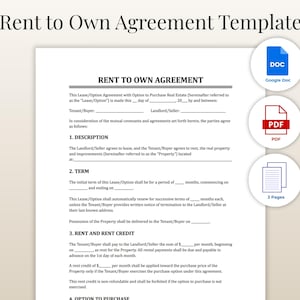 May include: A white document titled "Rent to Own Agreement Template" with the text "Rent to Own Agreement". Includes icons for Google Doc, PDF, and 3 pages. The document outlines terms for leasing with an option to purchase real estate.