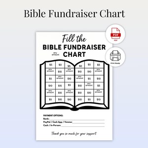 May include: A black and white Bible Fundraiser Chart with the text "Fill the Bible Fundraiser Chart." The chart is designed to look like an open book with boxes for donations. Includes payment options and a thank you message.