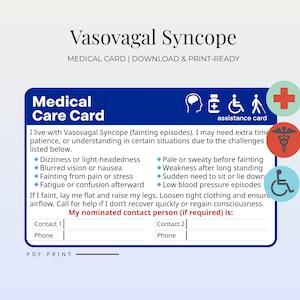 May include: A medical care card with the title "Vasovagal Syncope" and the text "Medical Card | Download & Print-Ready." The card includes a list of symptoms and instructions for assistance, with space for contact information.