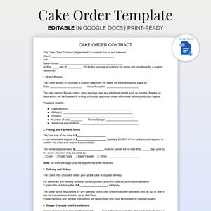 Puede incluir: Un documento blanco de Plantilla de Pedido de Pastel con texto negro, que incluye campos para los detalles del cliente, las especificaciones del pastel y los términos de pago. El documento está etiquetado como "EDITABLE IN GOOGLE DOCS | PRINT-READY."