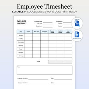 Peut inclure: Une feuille de temps pour employés blanche avec le titre "Employee Timesheet" en haut. La feuille de temps comprend des champs pour le nom de l'employé, la date, le service et le suivi du temps. Le texte "Editable in Google Docs & Word Doc | Print-Ready" est également visible.