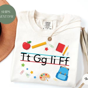 Comfort Colors® TGIF Teacher Shirt, Alphabet Teacher Shirt, Kindergarten Teacher Shirt, Teacher Christmas Gift, Teacher Appreciation Gift