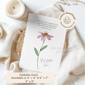 May include: A white greeting card featuring a watercolor illustration of a pink coneflower, the text Psalm 41:3, the phrase Feel Better Soon, and the scripture The Lord will strengthen him upon the bed of languishing: thou wilt make all his bed in his sickness. The card is available in 4 inches by 6 inches, 5 inches by 7 inches, and 3 inches by 5 inches.