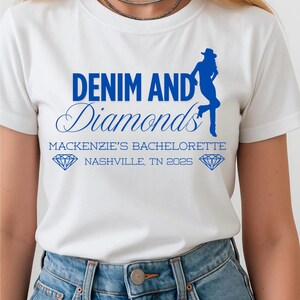Denim and Diamonds Bachelorette T-Shirt, Denim and Diamonds Theme, Shirt with Denim Diamonds Design
